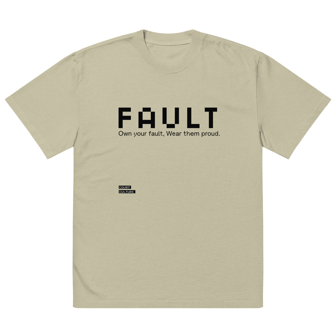 Faded Eucalyptus (sage green) oversized tee with black “FAULT – Own your fault” front print – hero view