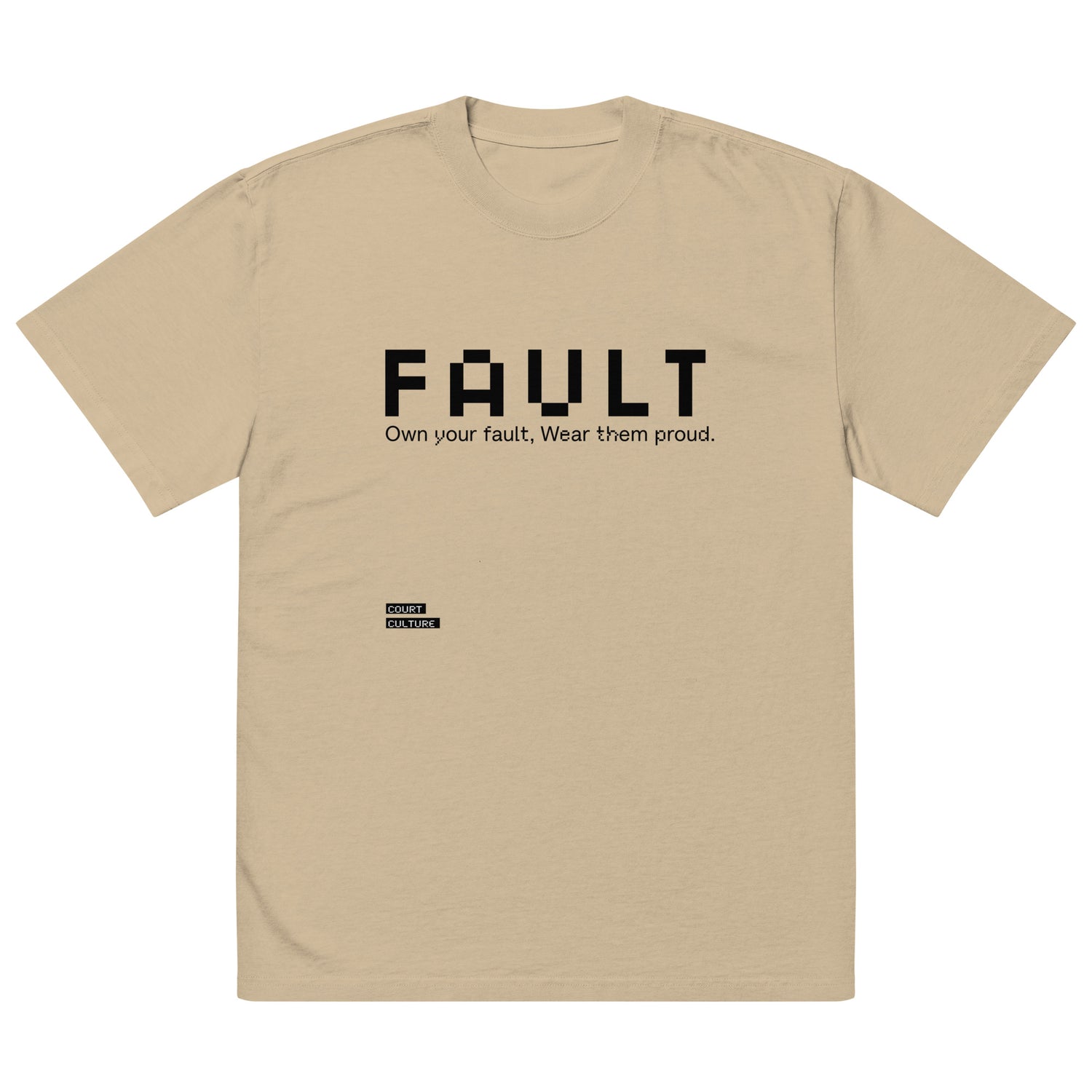 Faded Khaki (light khaki) oversized tee with black “FAULT – Own your fault” front print – hero view