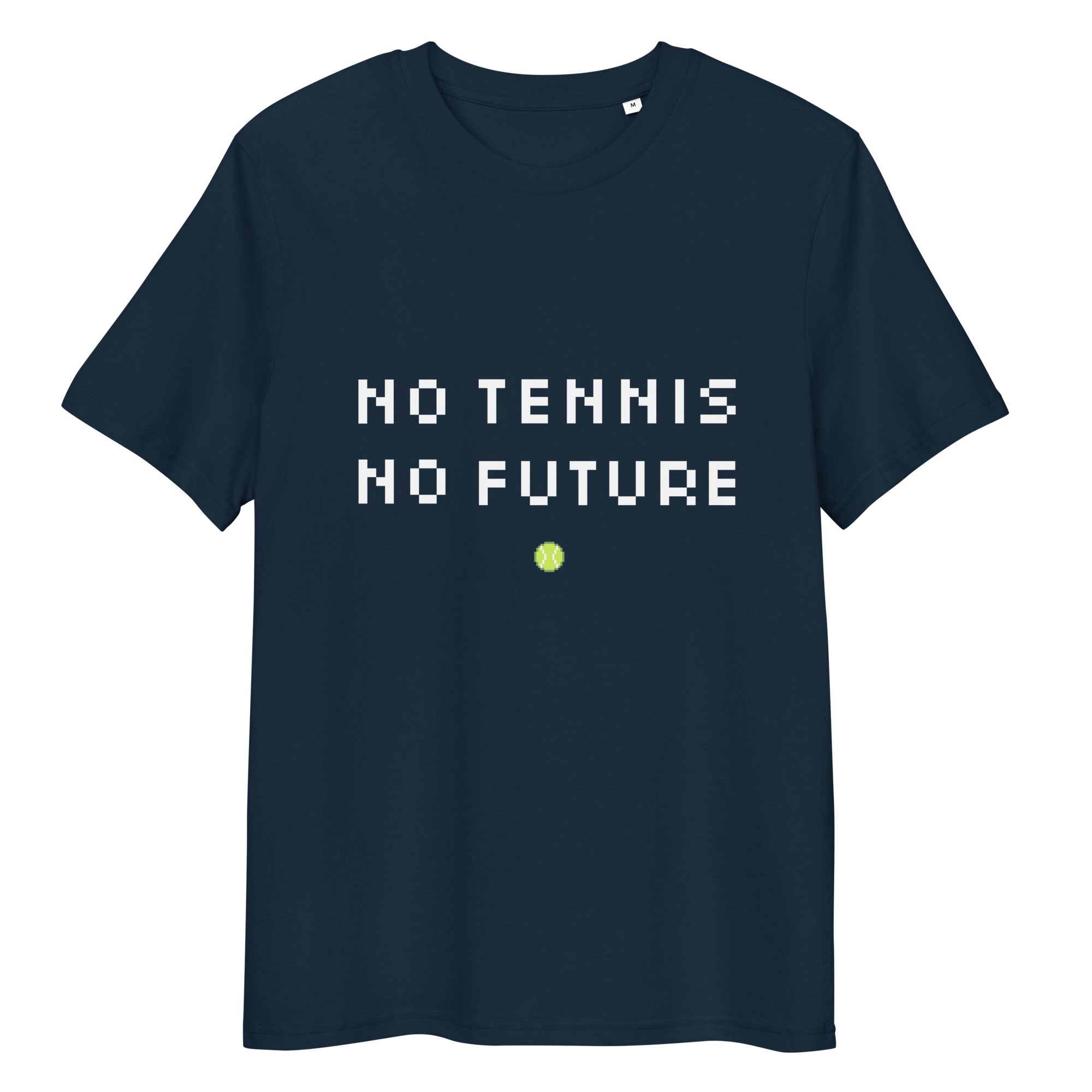 French Navy organic ribbed-neck tee with white “NO TENNIS NO FUTURE” text and neon-yellow dot – front view