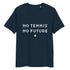 French Navy organic ribbed-neck tee with white “NO TENNIS NO FUTURE” text and neon-yellow dot – front view