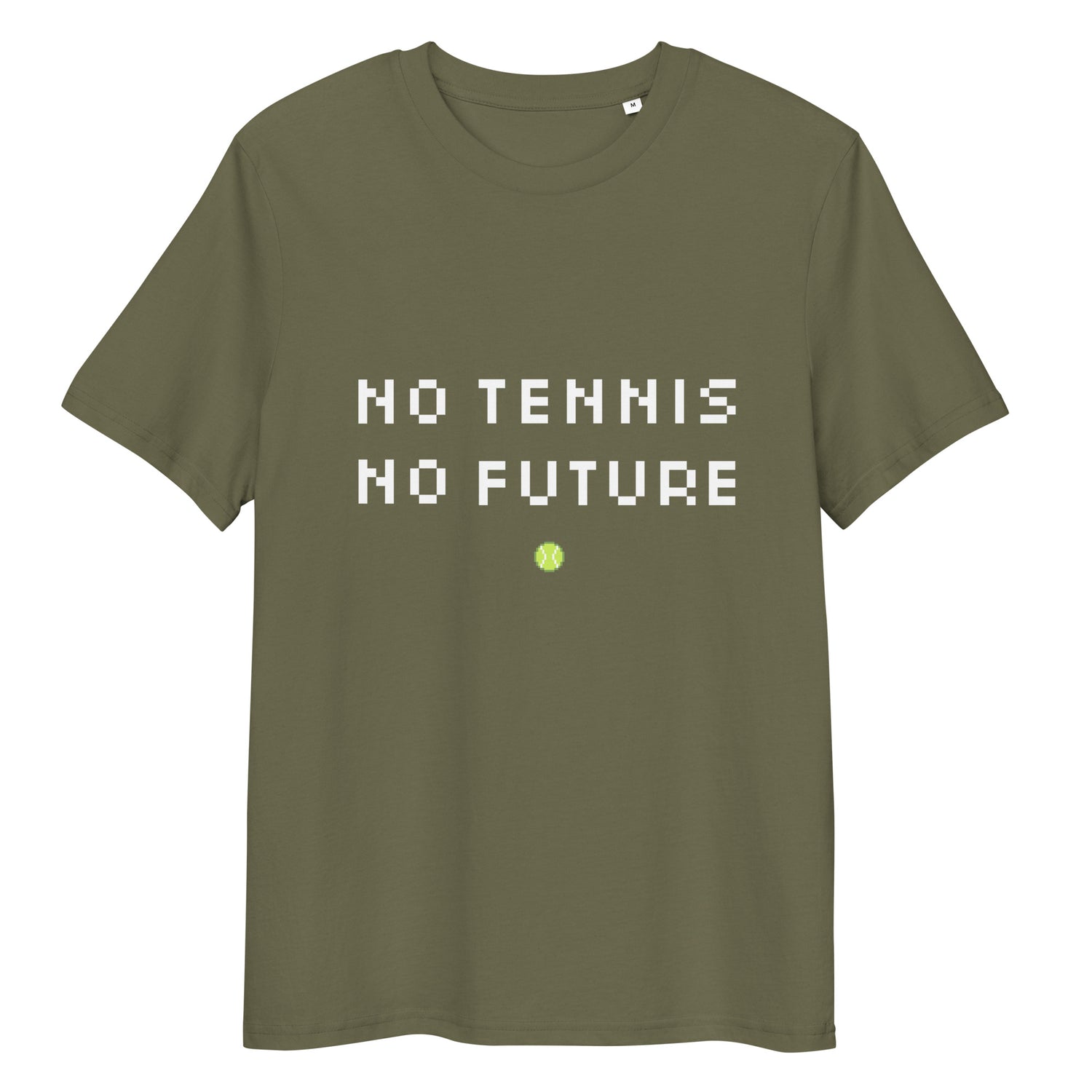 Khaki (Olive) organic ribbed-neck tee with white “NO TENNIS NO FUTURE” text and neon-yellow dot – front view